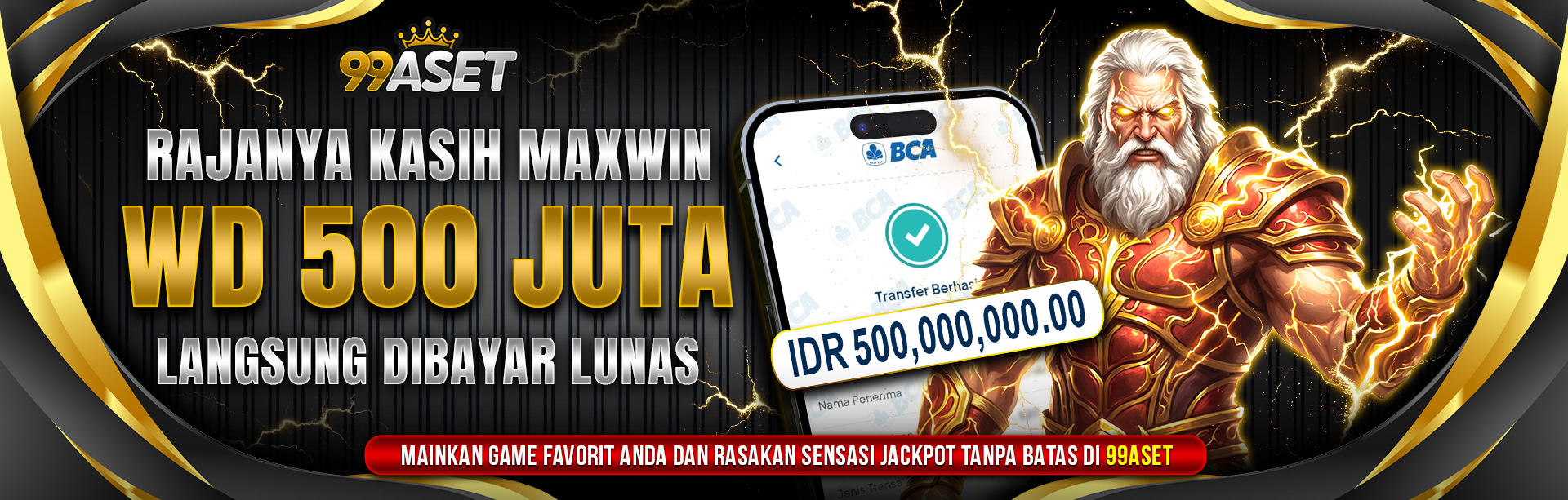 BUKTI JACKPOT 500 JUTA 99ASET