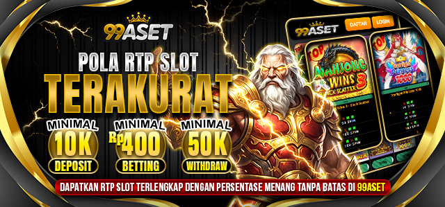 POLA RTP SLOT TERAKURAT 99ASET